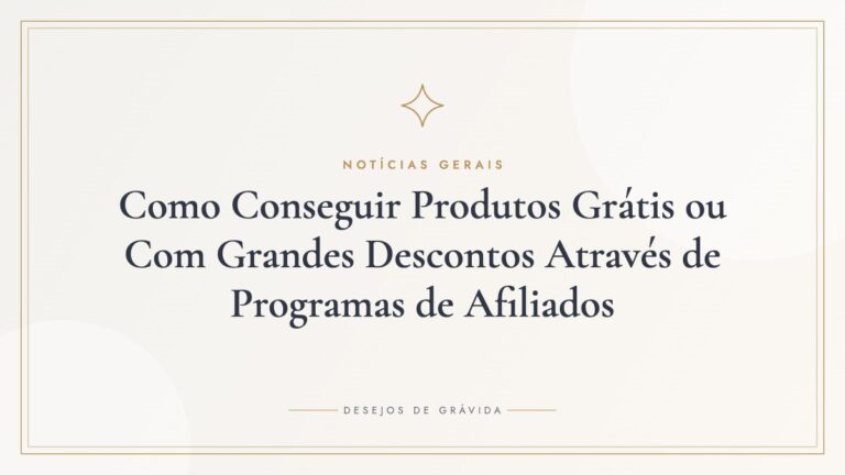 Como Conseguir Produtos Grátis ou Com Grandes Descontos Através de Programas de Afiliados