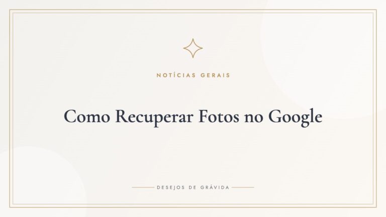 Como Recuperar Fotos no Google