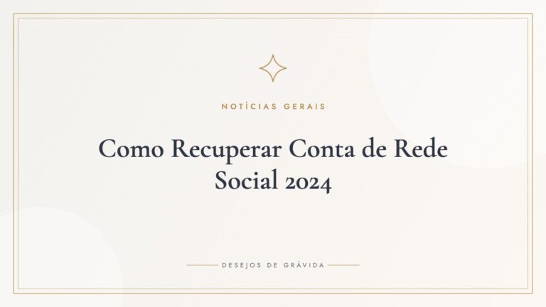 Como Recuperar Conta de Rede Social 2024