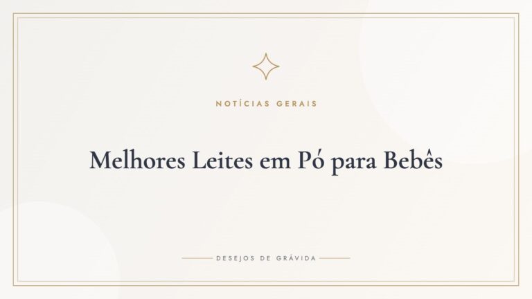 Melhores Leites em Pó para Bebês