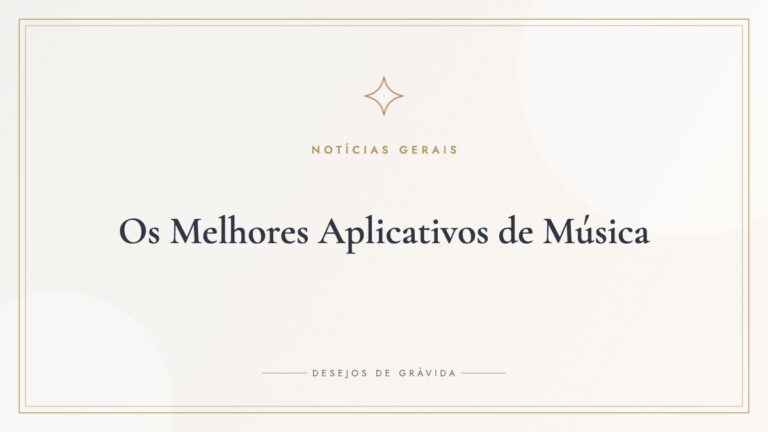 Os Melhores Aplicativos de Música