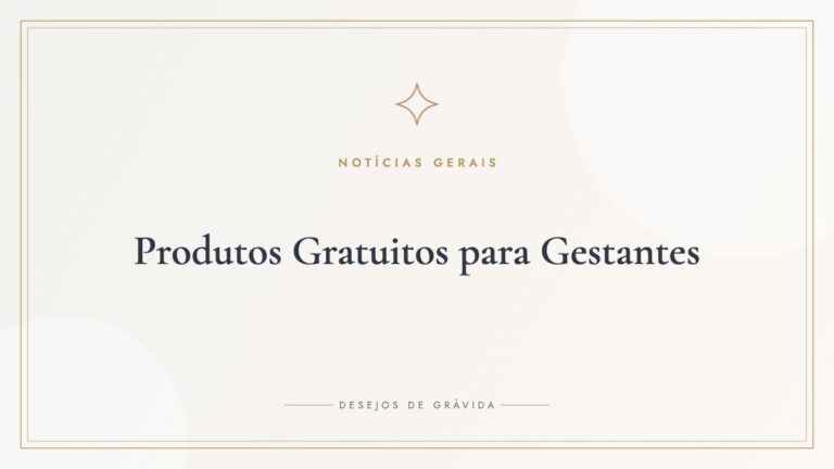 Produtos Gratuitos para Gestantes